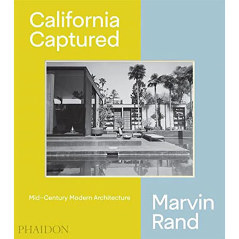 CALIFORNIA CAPTURED