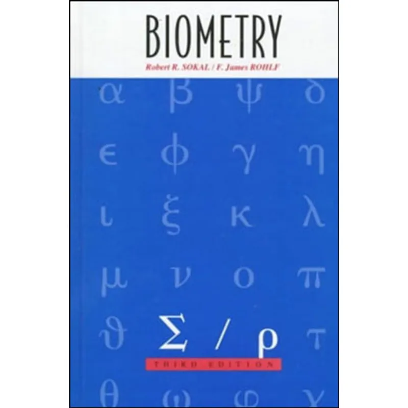 BIOMETRY - THE PRINCIPLES AND PRACTICE