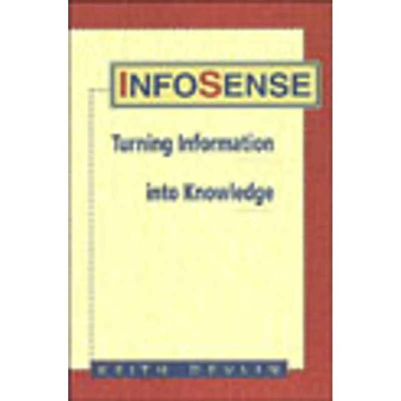INFOSENSE - TURNING INFORMATION INTO KNOWLEDGE