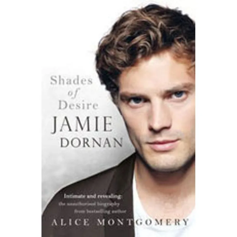 JAMIE DORNAN - SHADES OF DESIRE