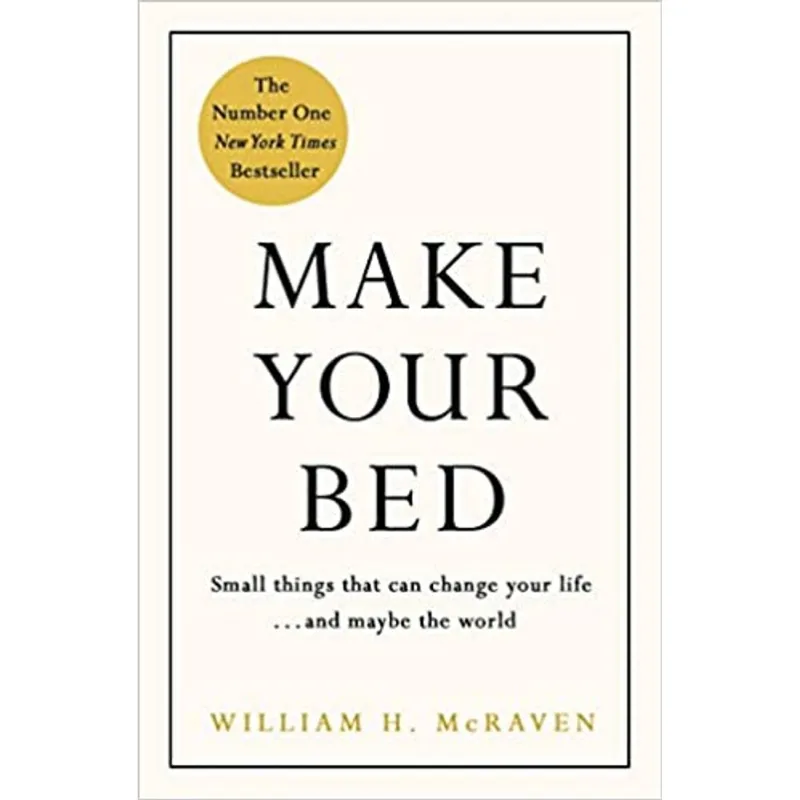 MAKE YOUR BED