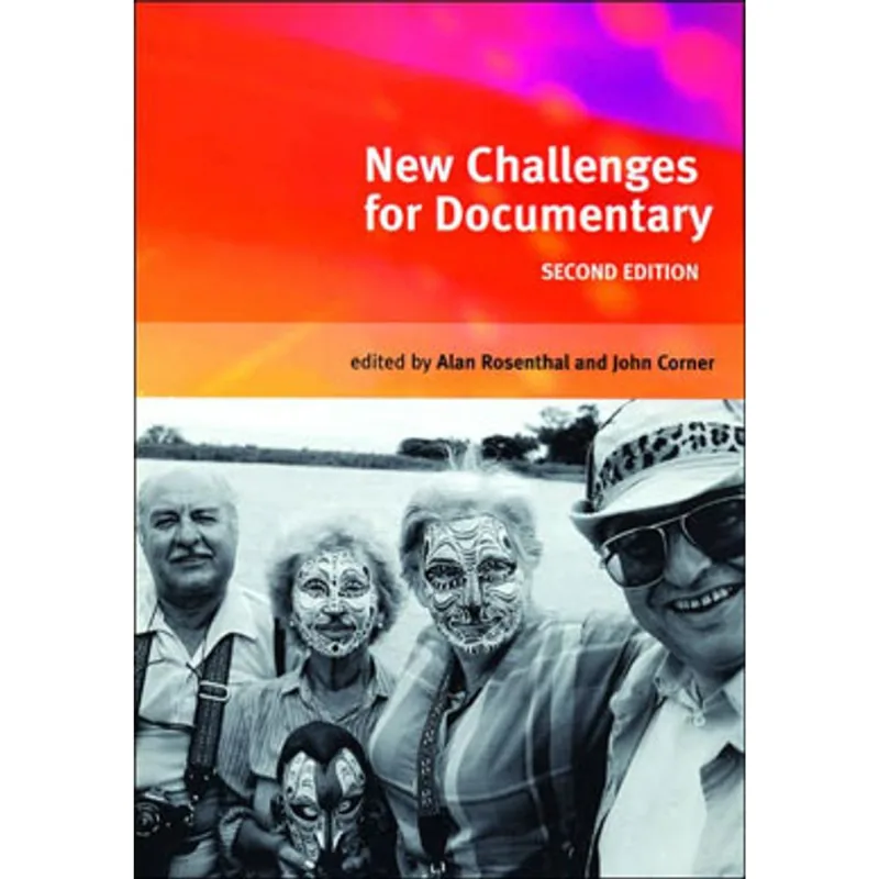NEW CHALLENGES FOR DOCUMENTARY