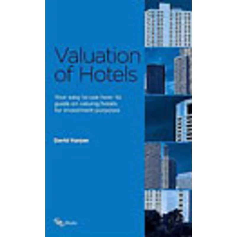VALUATION OF HOTELS FOR INVESTORS