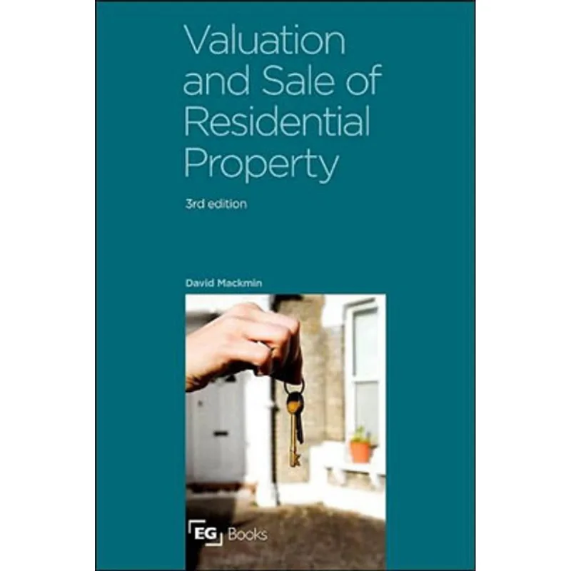 VALUATION AND SALE OF RESIDENTIAL PROPERTY