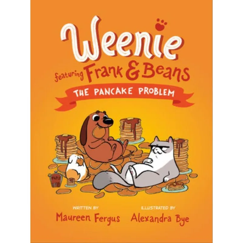 THE PANCAKE PROBLEM - WEENIE FEATURING FRANK AND BEANS BOOK - VOL. 2