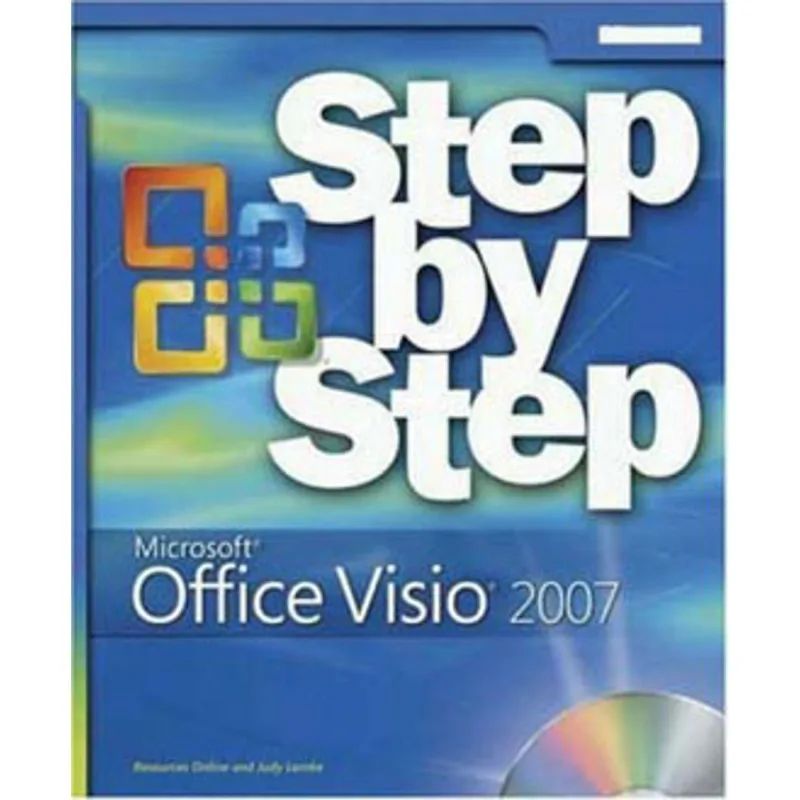 MICROSOFT OFFICE VISIO 2007 STEP BY STEP