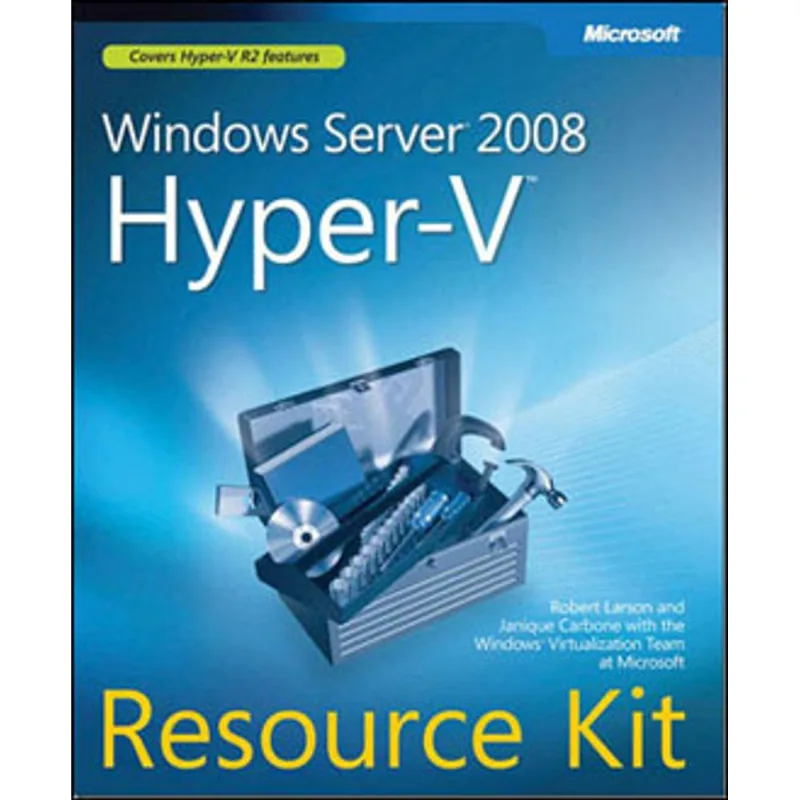 WINDOW SERVER 2008 HYPER-V RESOURCE KIT