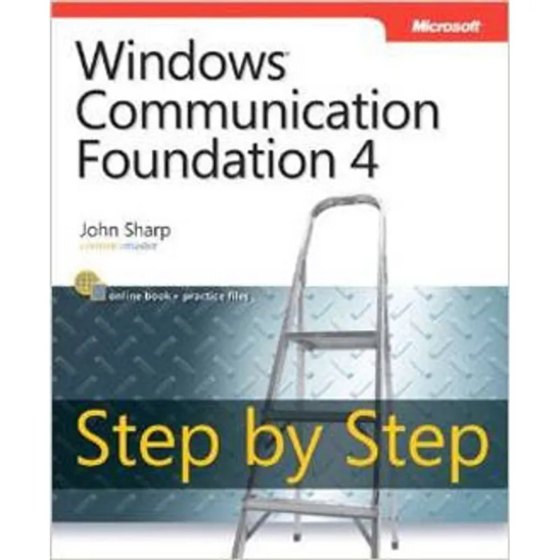 WINDOWS COMMUNICATION FOUDANTION 4 - STEP BY STEP
