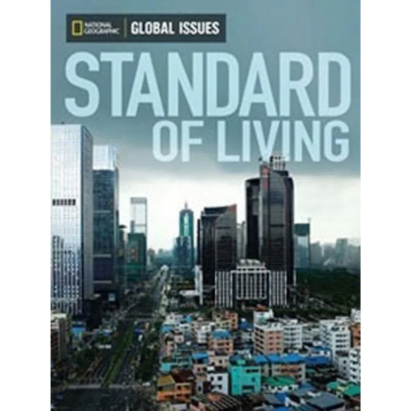 STANDARD OF LIVING - GLOBAL ISSUES - BELOW LEVEL
