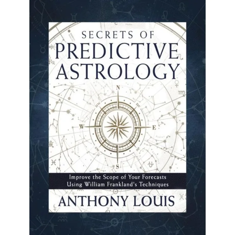 SECRETS OF PREDICTIVE ASTROLOGY