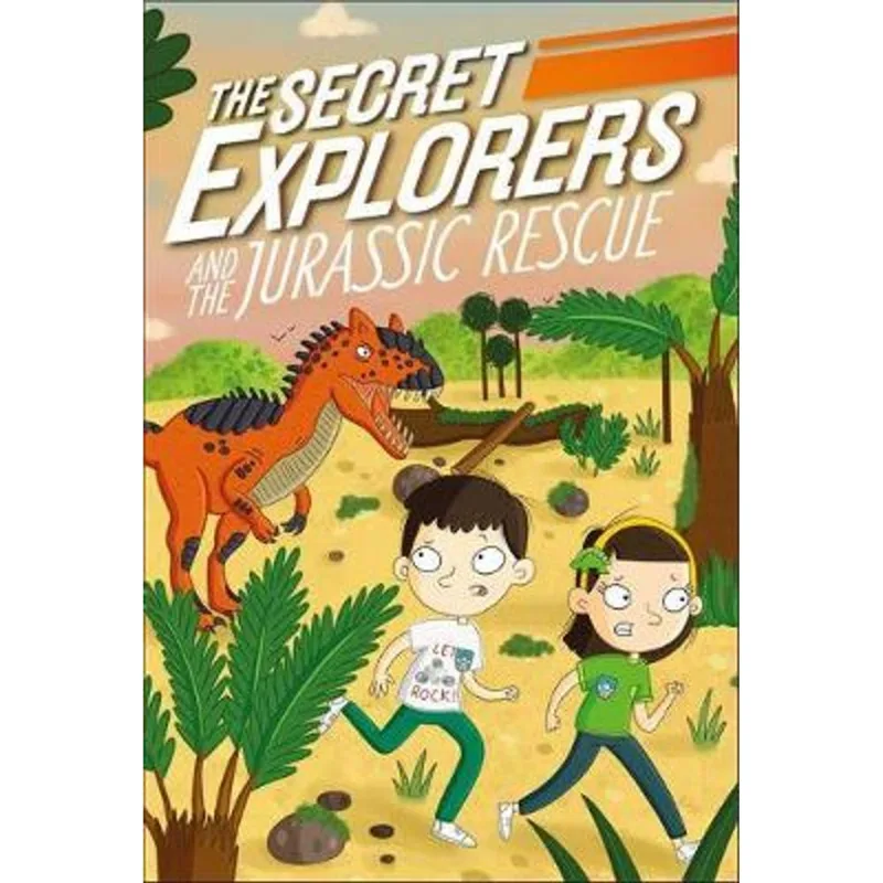 THE SECRET EXPLORERS AND THE JURASSIC RESCUE