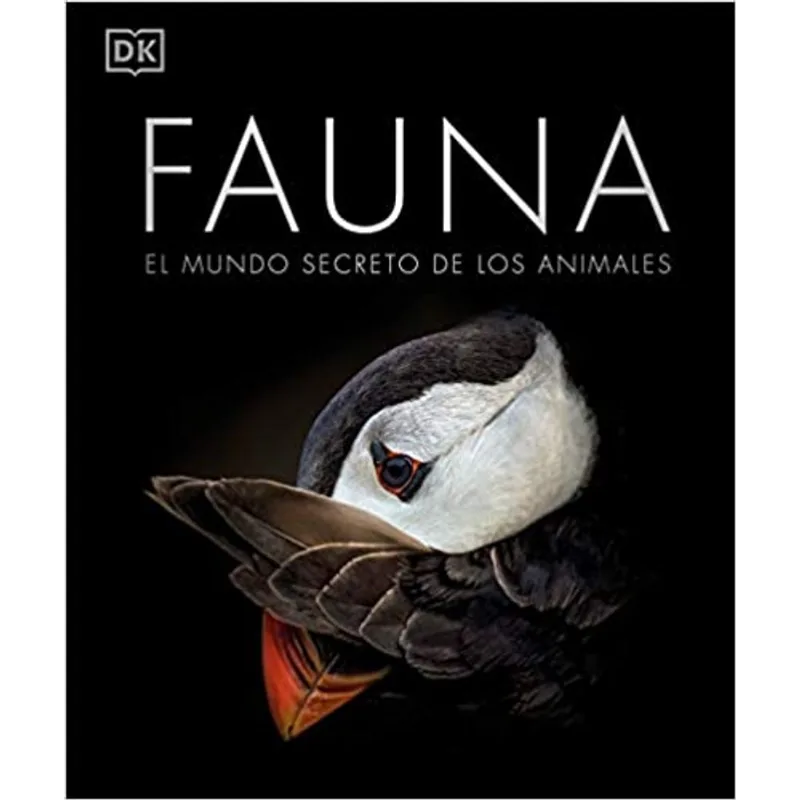 FAUNA - EL MUNDO SECRETO DE LOS ANIMALES