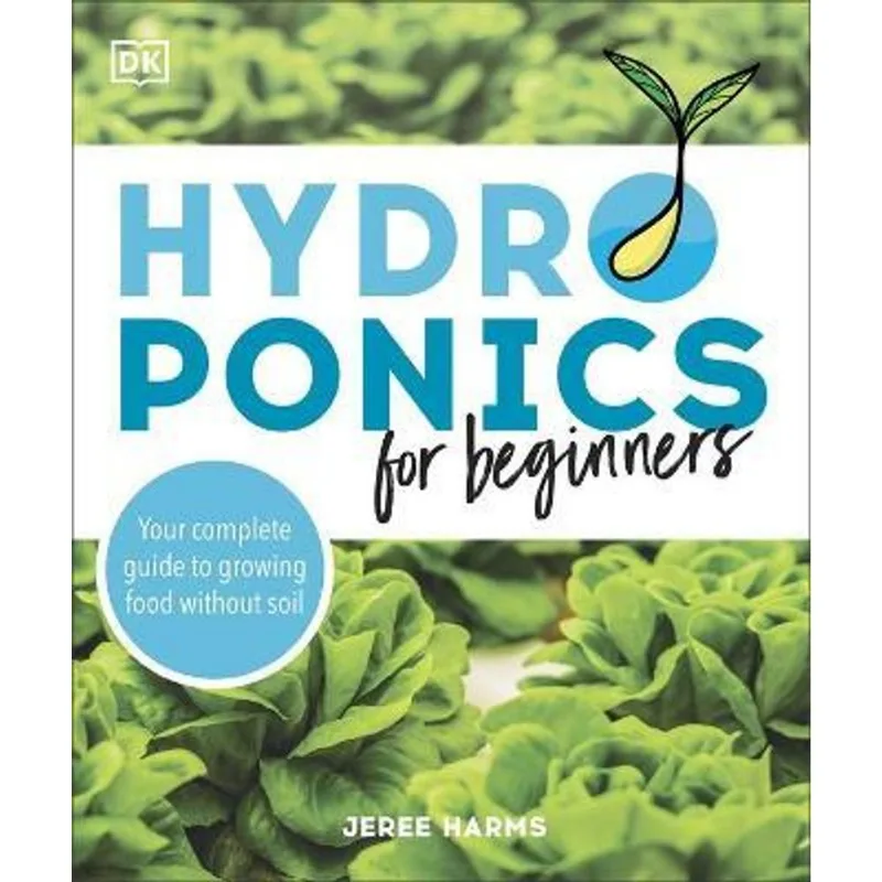 HYDROPONICS FOR BEGINNERS
