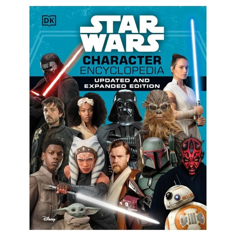 STAR WARS CHARACTER ENCYCLOPEDIA UPDATED AND EXPANDED EDITION