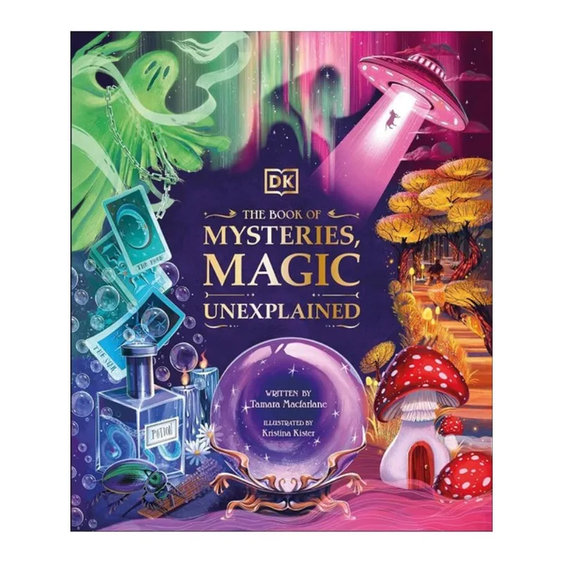 THE BOOK OF MYSTERIES, MAGIC, AND THE UNEXPLAINED