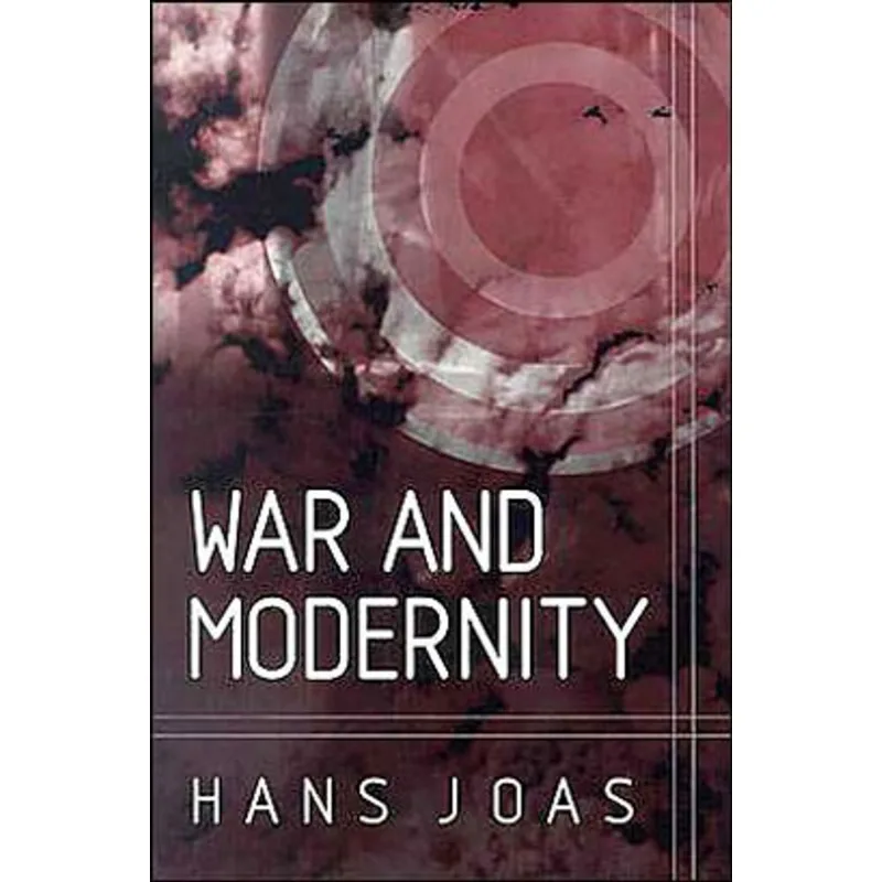 WAR AND MODERNITY