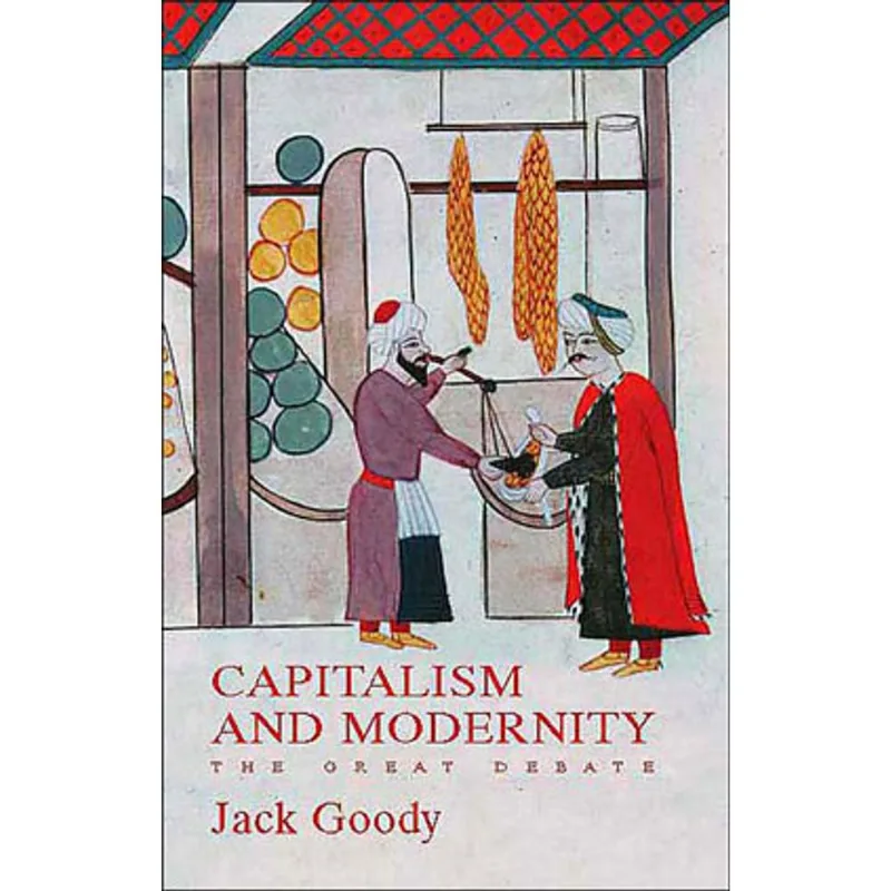 CAPITALISM AND MODERNITY