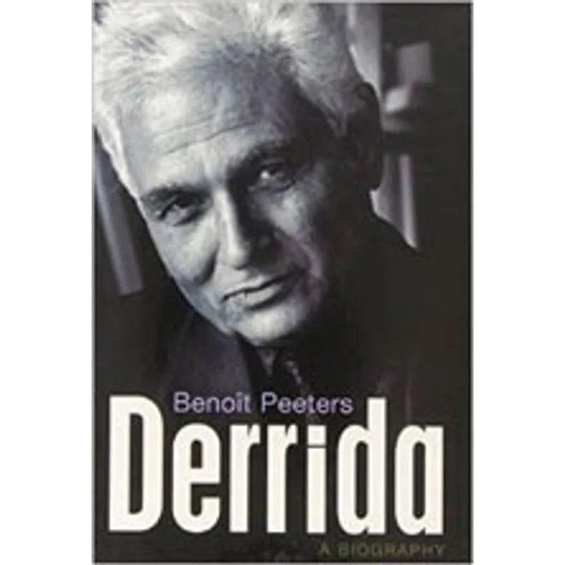 DERRIDA - A BIOGRAPHY