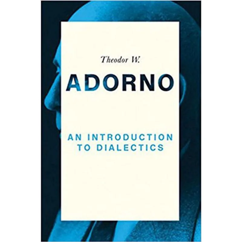 AN INTRODUCTION TO DIALECTICS