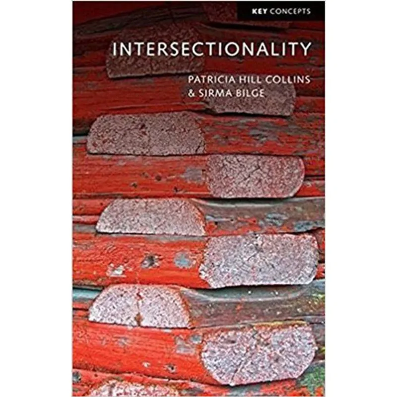 INTERSECTIONALITY - KEY CONCEPTS