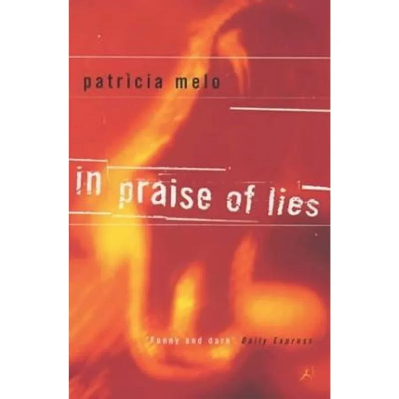 In Praise of Lies
