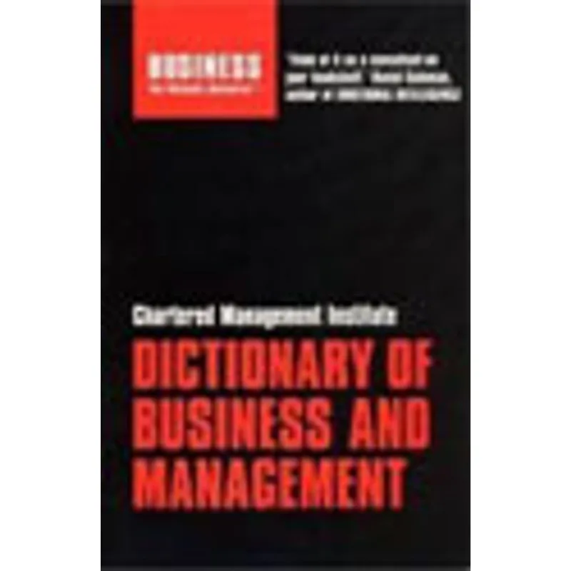 BUSINESS AND MANAGEMENT DICTIONARY