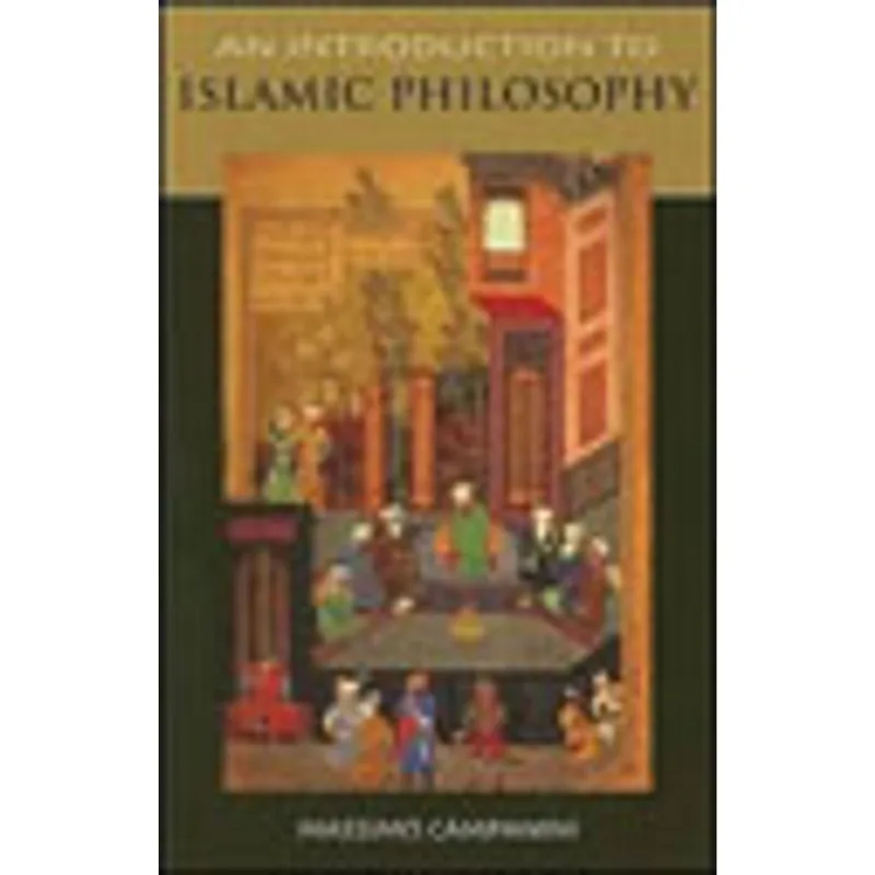 INTRODUCTION TO ISLAMIC PHILOSOPHY, AN