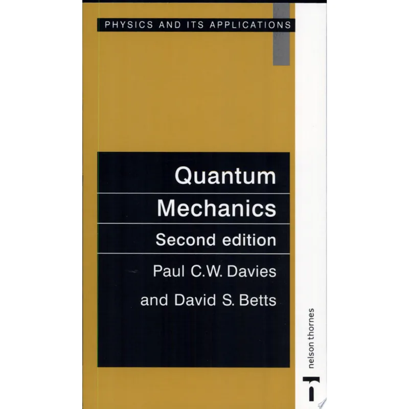QUANTUM MECHANICS - 2ND EDITION