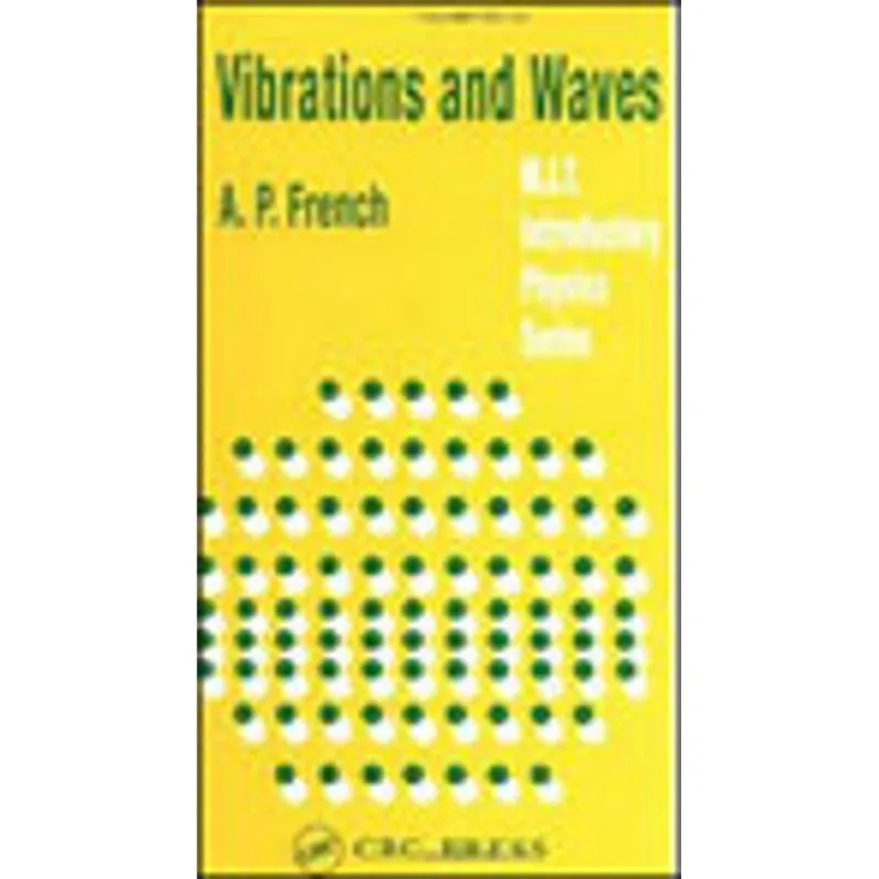 VIBRATIONS AND WAVES - MIT INTRODUCTORY PHISICS