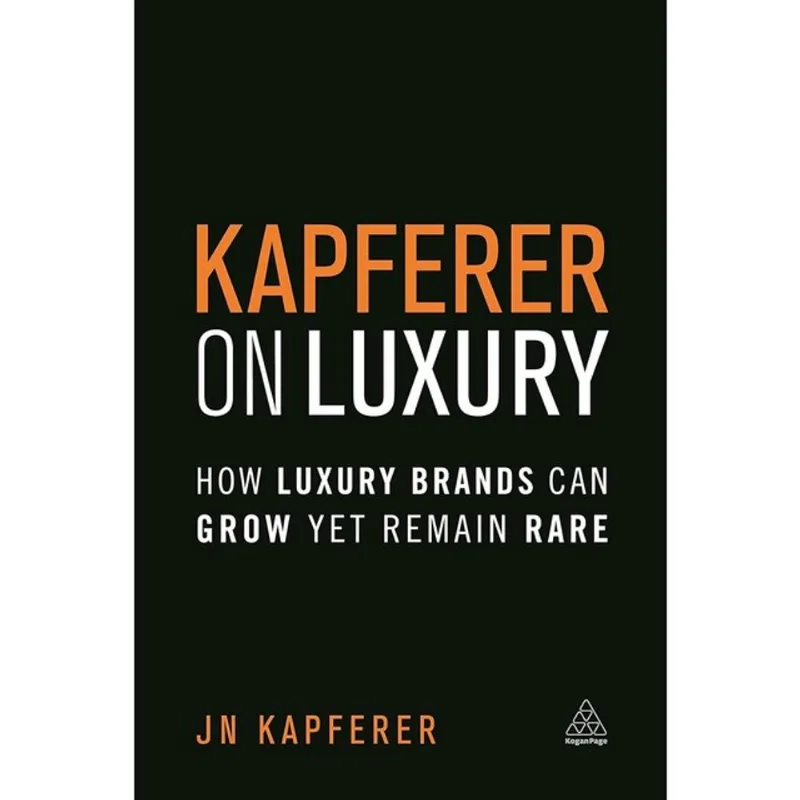 KAPFERER ON LUXURY