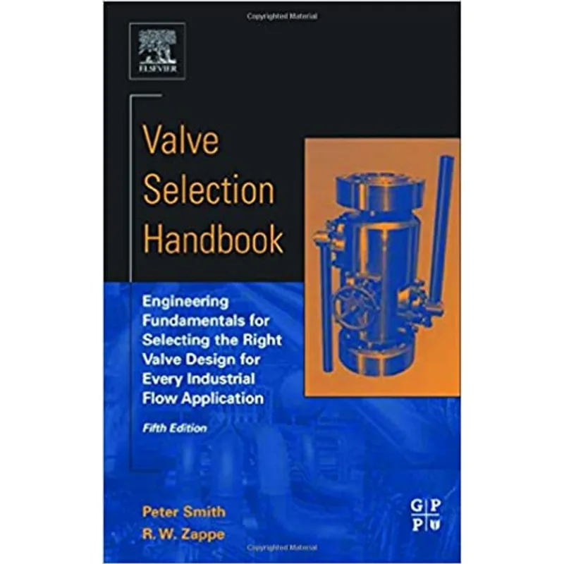 VALVE SELECTION HANDBOOK - FIFTH EDITION