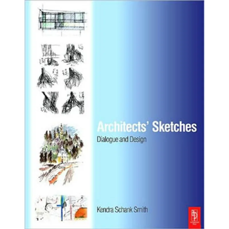 ARCHITECTS SKETCHES - DIALOGUE AND DESIGN