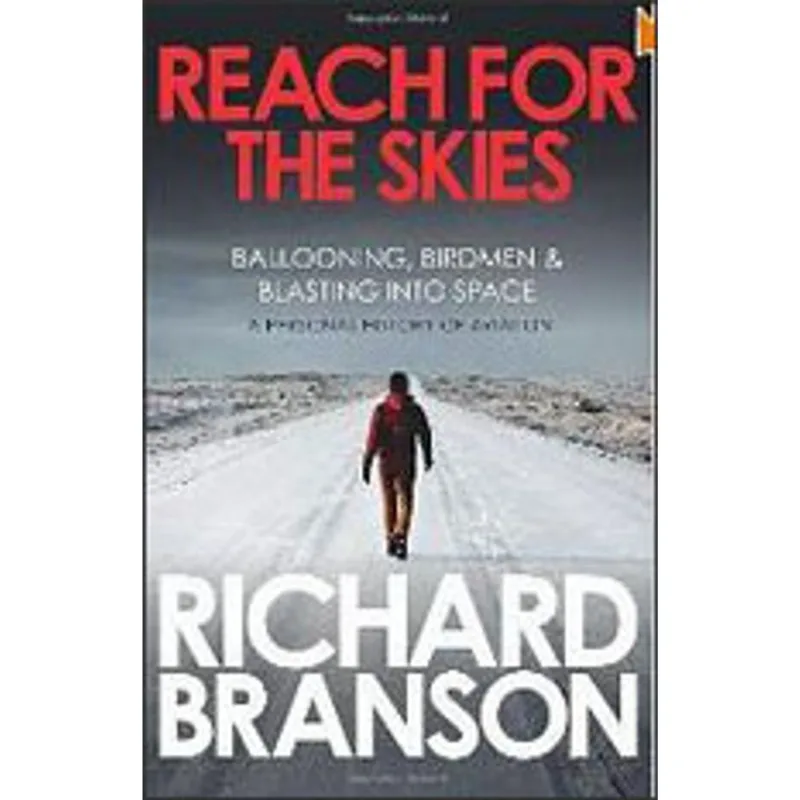 REACH FOR THE SKIES - BALLONING, BIRDMEN AND BLASTING INTO SPACE