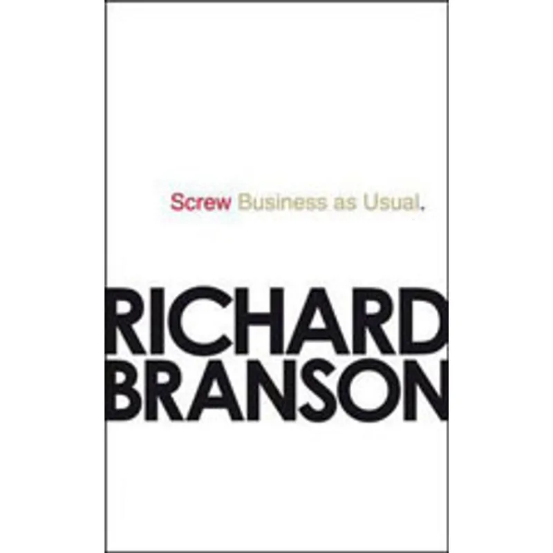 SCREW BUSINESS AS USUAL