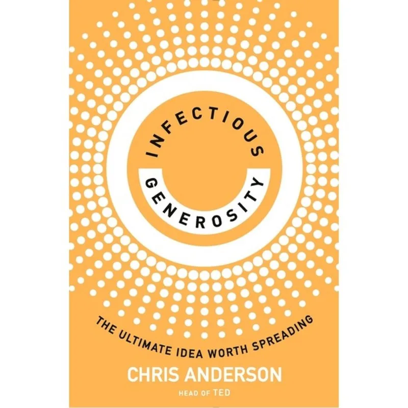 INFECTIOUS GENEROSITY