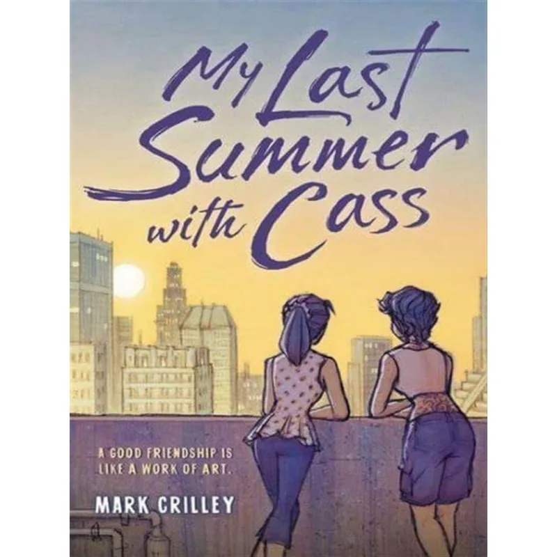 MY LAST SUMMER WITH CASS