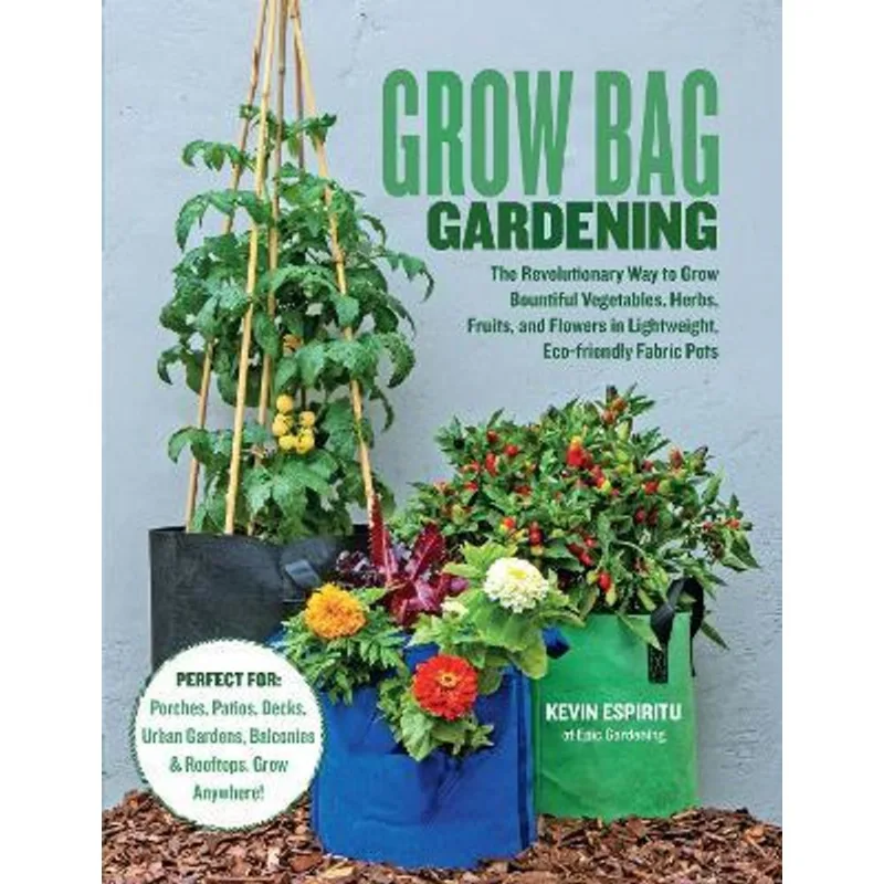 GROW BAG GARDENING