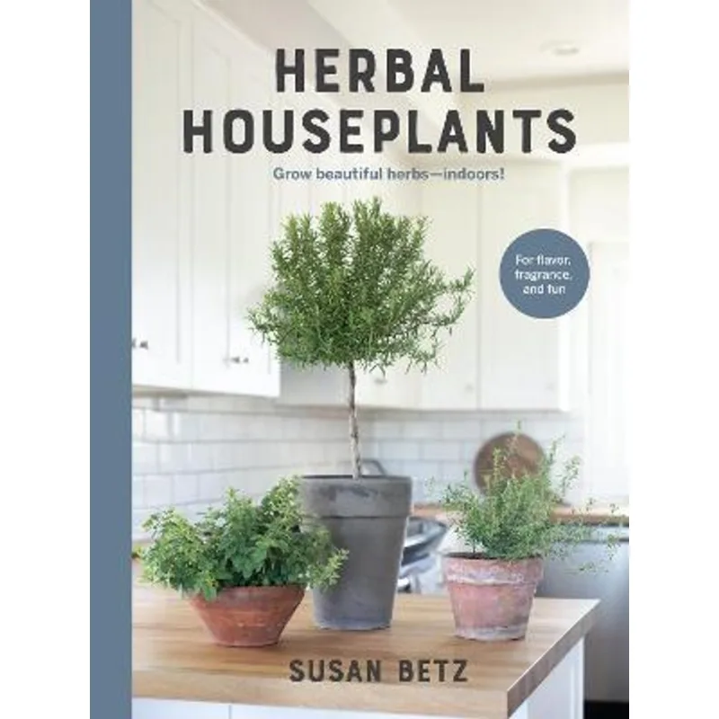 HERBAL HOUSEPLANTS
