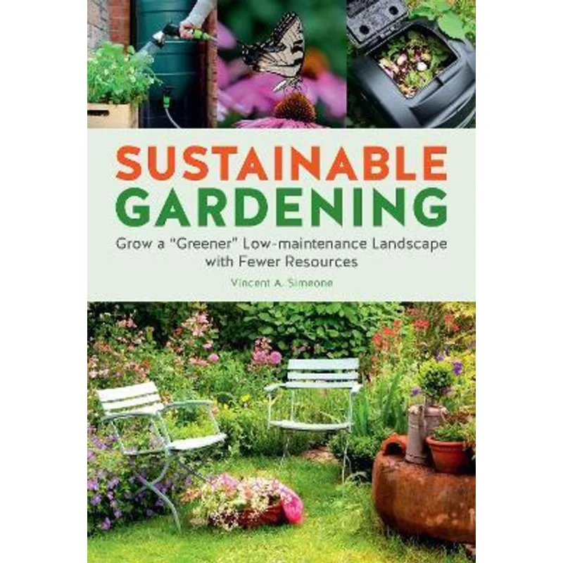 SUSTAINABLE GARDENING