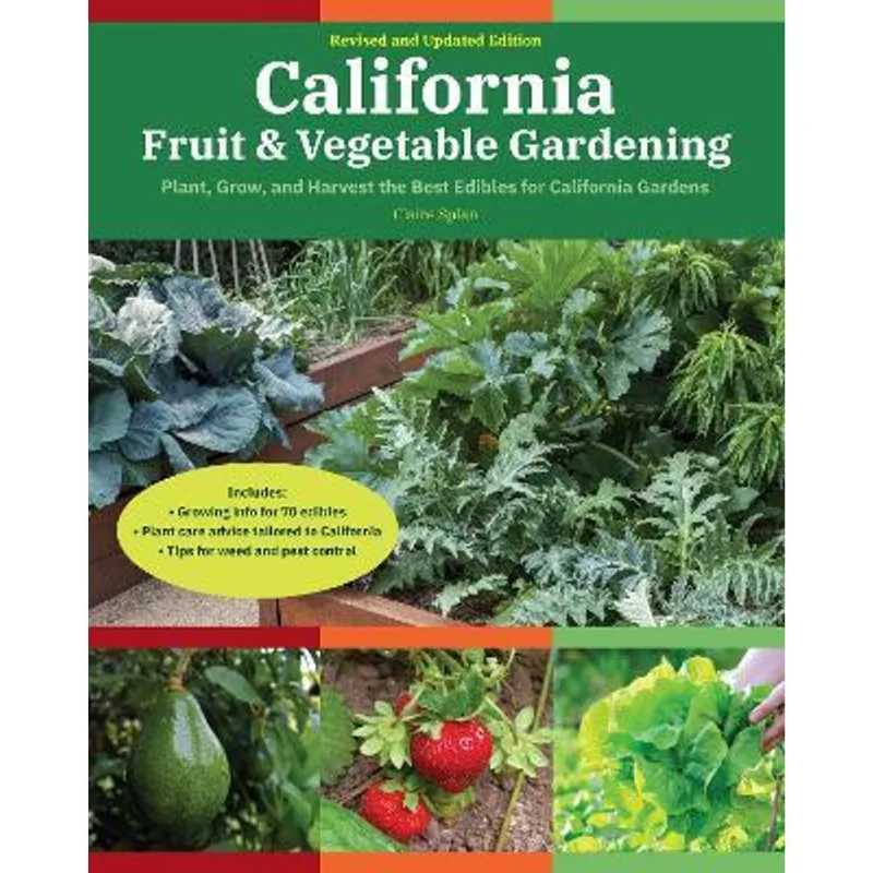 CALIFORNIA FRUIT & VEGETABLE GARDENING