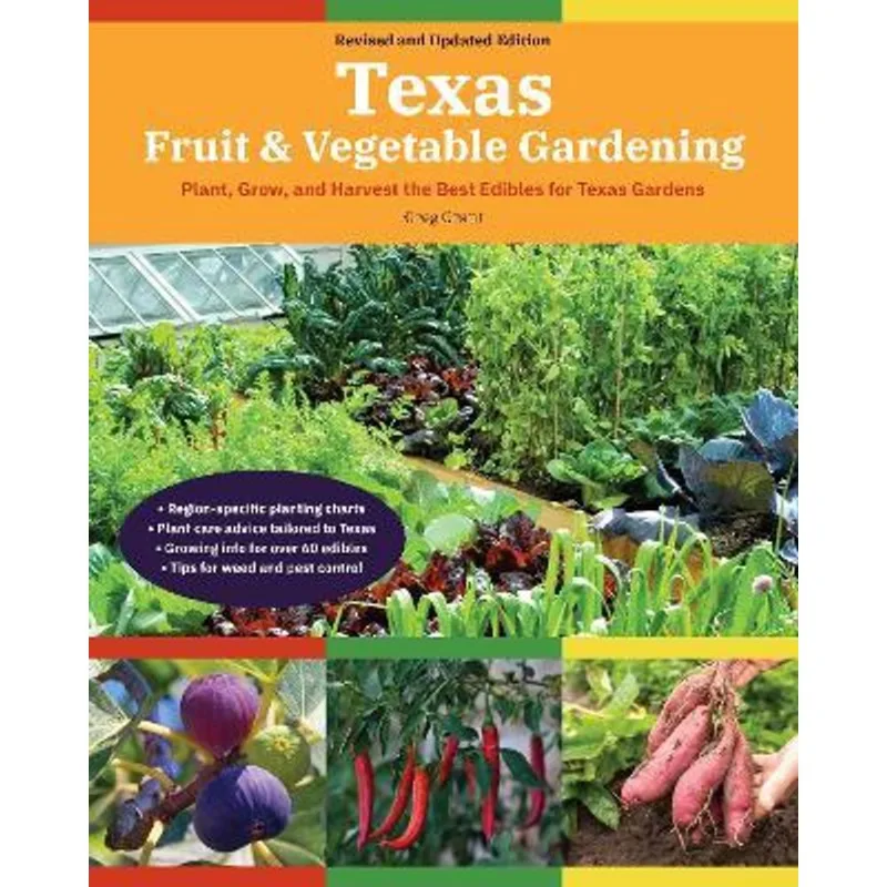 TEXAS FRUIT & VEGETABLE GARDENING