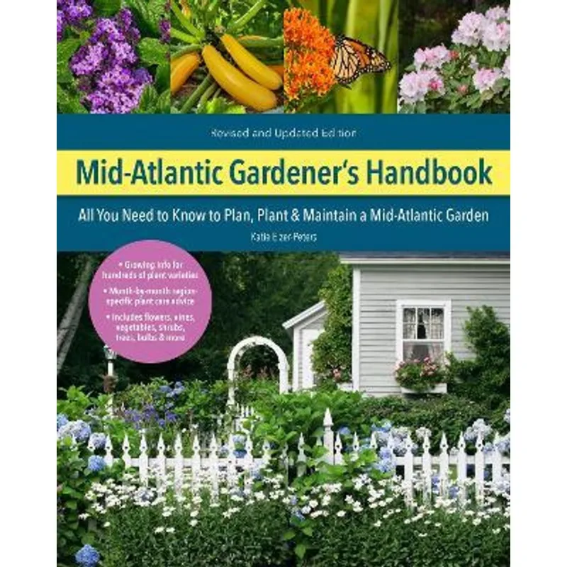 MID-ATLANTIC GARDENER'S HANDBOOK