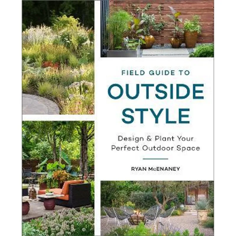 FIELD GUIDE TO OUTSIDE STYLE