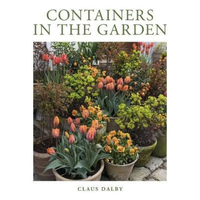 CONTAINERS IN THE GARDEN
