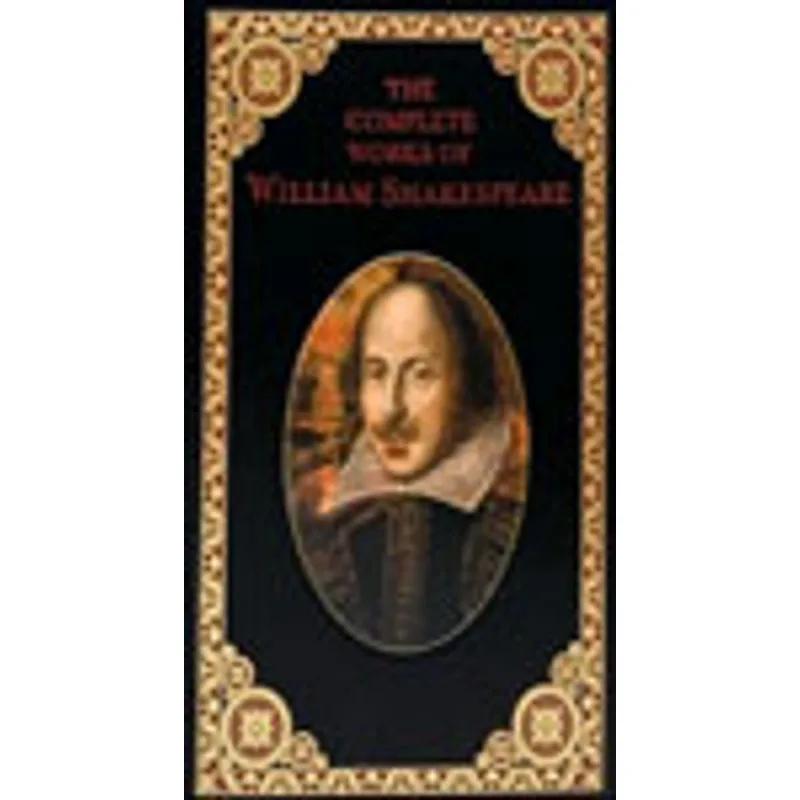 COMPLETE WORKS OF WILLIAM SHAKESPEARE