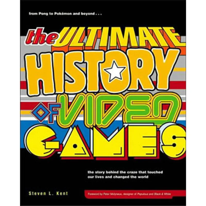 ULTIMATE HISTORY OF VIDEO GAMES, THE