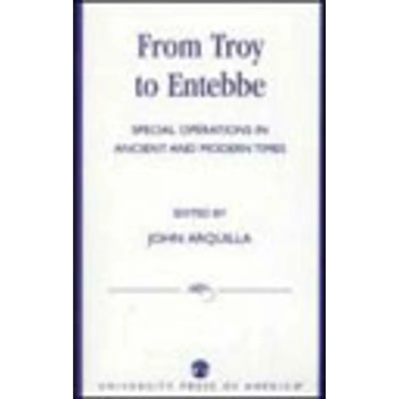 FROM TROY TO ENTEBBE