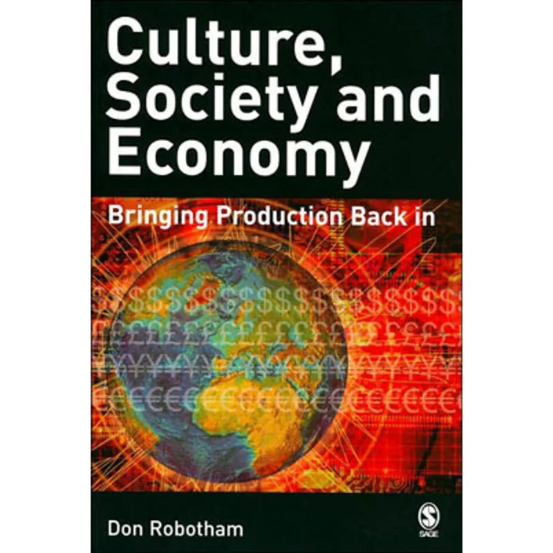 CULTURE, SOCIETY AND ECONOMY
