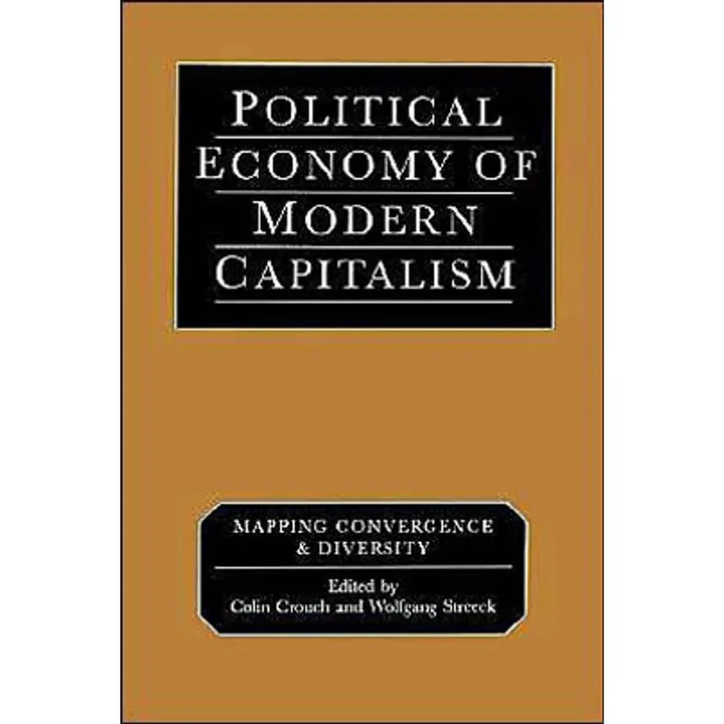 POLITICAL ECONOMY OF MODERN CAPITALISM