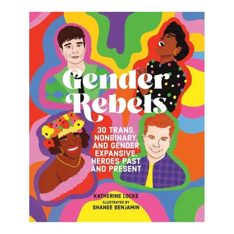 GENDER REBELS